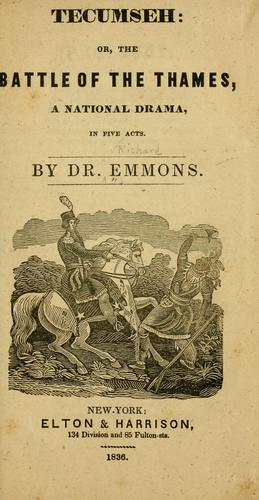 Tecumseh, or, The battle of the Thames