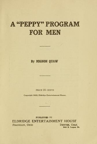 A peppy program for men ..