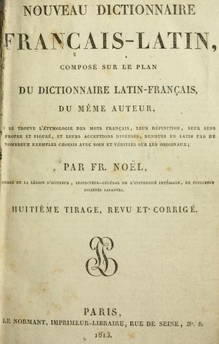 Nouveau dictionnaire Français-Latin by François Noel cover
