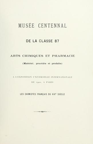 Musée centennal de la classe 87 by Exposition universelle internationale de 1900 (Paris, France) cover