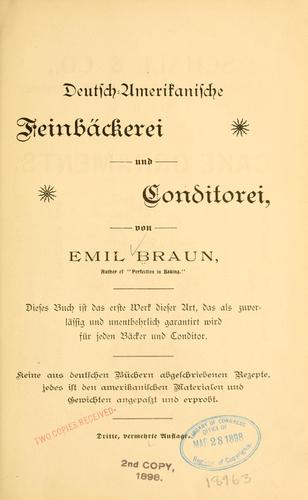 Deutsch-amerikanische feinbäckerei und conditorei by Emil Braun cover