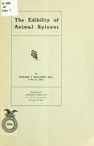 The edibility of animal spleens by Edward Tufts Williams cover