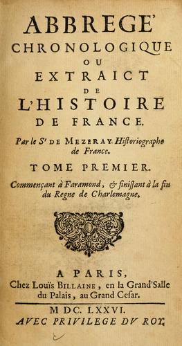 Abbregé chronologique, ou Extraict de l'histoire de France