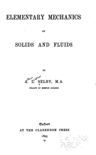 Elementary Mechanics of Solids and Fluids