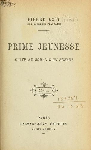 Prime jeunesse [par] Pierre Loti by Pierre Loti cover