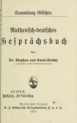 Ruthenisch-deutsches Gesprächsbuch by Stephan Smal-Stockyj cover