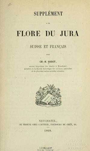 Supplément à la flore du Jura suisse et français by Ch.-H Godet cover