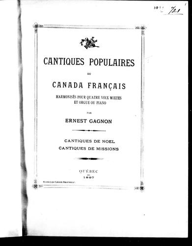 Cantiques populaires du Canada français by Gagnon, Ernest cover