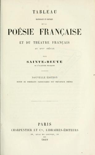 Tableau historique et critique de la poésie française et du théâtre français au XVIe siècle by Charles Augustin Sainte-Beuve cover