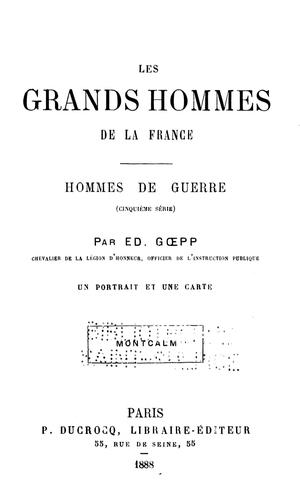 Les grands hommes de la France by Edouard Goepp cover