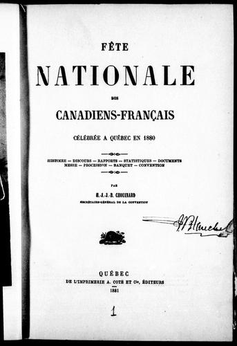 Fête nationale des Canadiens-Français célébrée à Québec en 1880 by H. J. J. B. Chouinard cover
