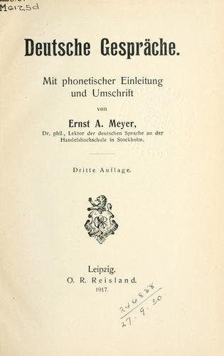 Deutsche Gespräche mit phonetischer Einleitung und Umschrift by Ernst Alfred Meyer cover