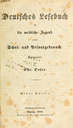 Deutsches Lesebuch für die weibliche Jugend by Chr Oeser cover