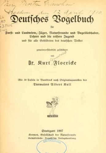 Deutsches Vogelbuch für Forst- und Landwirte by Kurt Ehrenreich Floericke cover