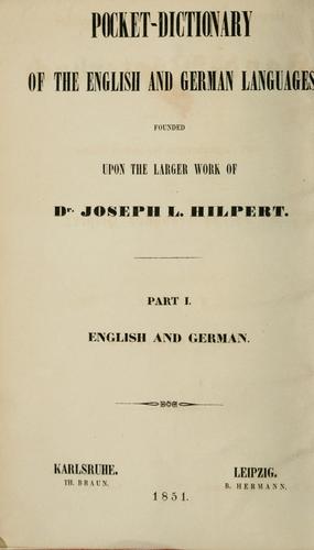 English-Deutsches und Deutsch-Englisches Hand-Wörterbuch by Joseph Leonhard Hilpert cover