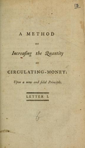 Method of increasing the quantity of circulating-money.