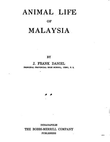 Animal life of Malaysia by J. Frank Daniel cover