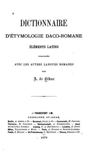 Dictionnaire d'étymologie daco-romane by A[lexandru] Cihac cover