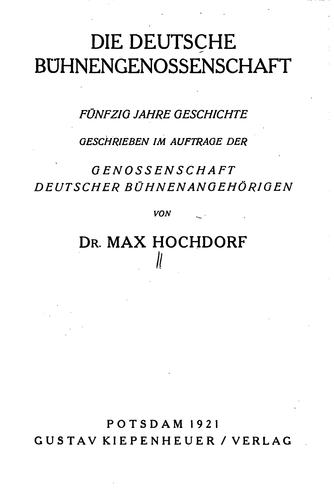 Die deutsche Bühnengenossenschaft by Max Hochdorf cover