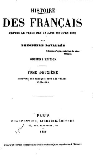 Histoire des Français depuis le temps des Gaulois jusqu'en 1830 by Théophile Lavallée cover