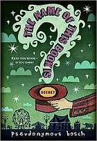 The name of this book is secret (Secret series #1)
