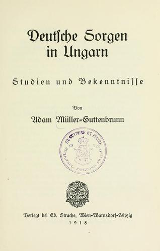 Deutsche Sorgen in Ungarn by Adam Müller-Guttenbrunn cover