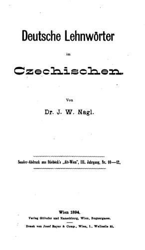 Deutsche Lehnwörter im czechischen by Johann Willibald Nagl cover