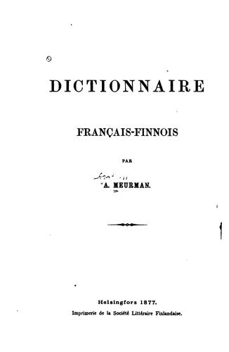 Dictionnaire français-finnois: Ranskalaissuomalainen by Agathon Meurman cover