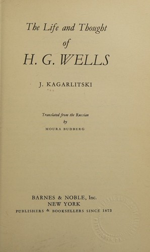 The life and thought of H. G. Wells