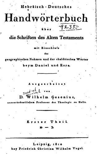 Hebräisch-deutsches Handwörterbuch über die Schriften des alten Testaments .. by Wilhelm Gesenius cover