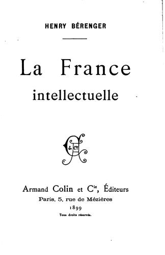 La France intellectuelle by Henry Bérenger cover