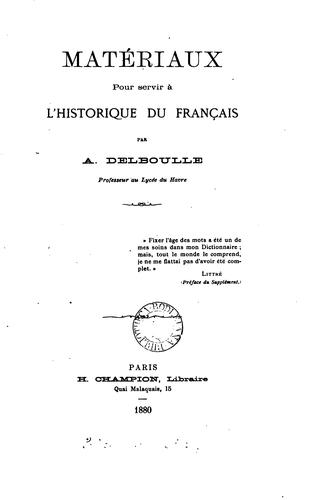 Matériaux pour servir à l'historique du français by Achille Delboulle cover