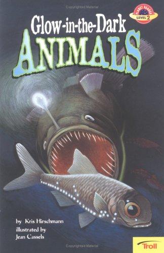 Glow-In-The-Dark Animals by Kris Hirschmann cover