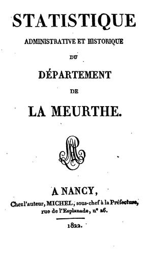 Statistique: administrative et historique du département de la Meurthe by Meurthe (France) cover