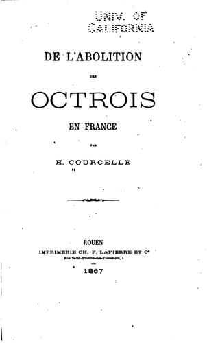 De l'abolition des octrois en France by H. Courcelle cover
