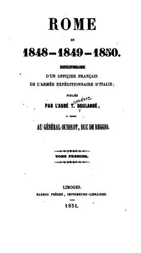 Rome en 1848-1849-1850: correspondance d'un officier français de l'armée expéditionnaire d'Italie by Théodore Boulange cover
