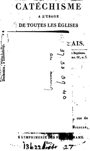 Catéchisme à l'usage de toutes les églises de l'empire français by France Church of cover