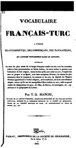 Vocabulaire français-turc à l'usage des interprètes: des commerçans, des navigateurs, et autres .. by Thomas Xavier Bianchi cover