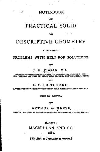 Note-book on Practical Solid Or Descriptive Geometry: Containing Problems ...