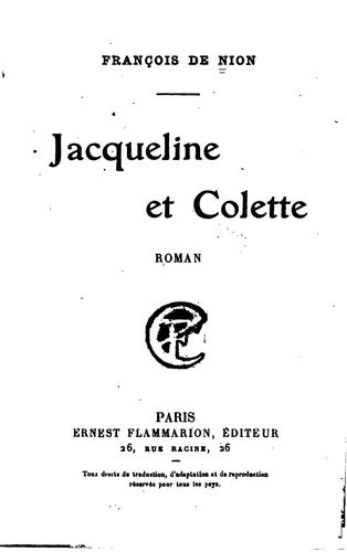 Jacqueline et Colette: roman by François de Nion cover