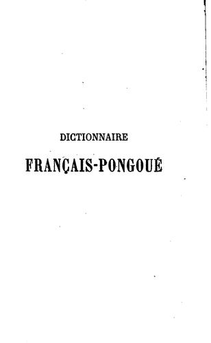 Dictionnaire français-pongoué, par les missionnaires de la Congrégation du saint-Esprit et du ... by  cover