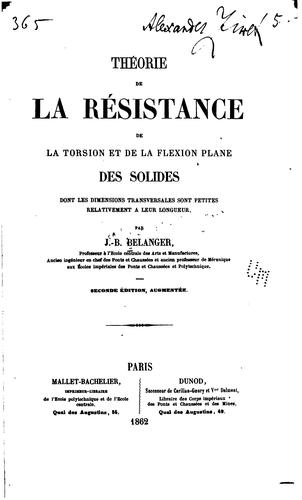 Théorie de la résistance de la torsion et de la flexion plane des solides...