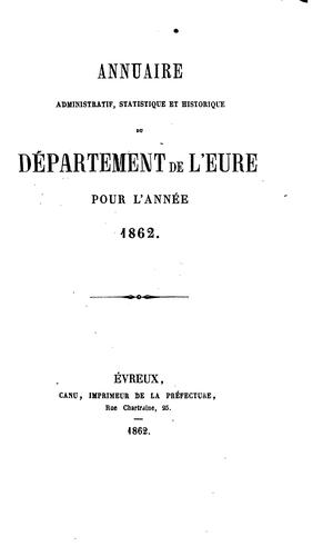 Annuaire administratif, statistique et historique du département de l'Eure by Eure (France) cover