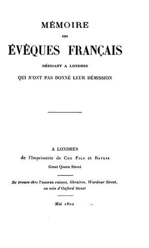 Mémoire des évêques français résidant à Londres. [Londres, 1802]: Traduction des réclamations ... by bp Jean François de La Marche cover