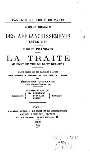 Droit romain. Des affranchissements entre vifs: Droit français. La traité au point de vue du ... by Edouard Couve cover