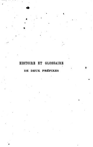 Histoire de deux préfixes à travers le vieux français et les patois by Édouard Le Héricher cover