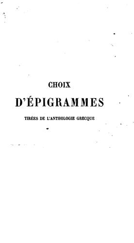 Choix d'épigrammes, tirées de l'anthologie grecque et traduites en vers français avec ... by Jacques-Dominique Chopin cover