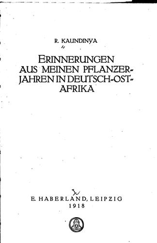 Erinnerungen aus meinen Pflanzer Jahren in Deutsch-ost-afrika by R. Kaundinya cover