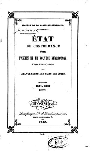 État de concordance entre l'ancien et le nouveau numérotage: avec l .. by Bordeaux (France) cover