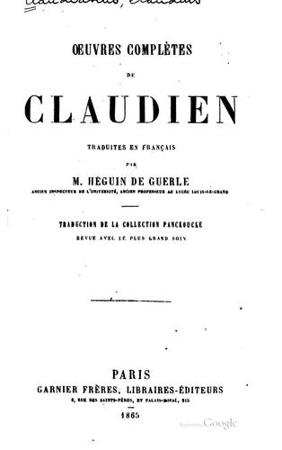 Oeuvres complètes de Claudien, tr. en français par M. Héguin de Guerle .. by Claudius Claudianus cover